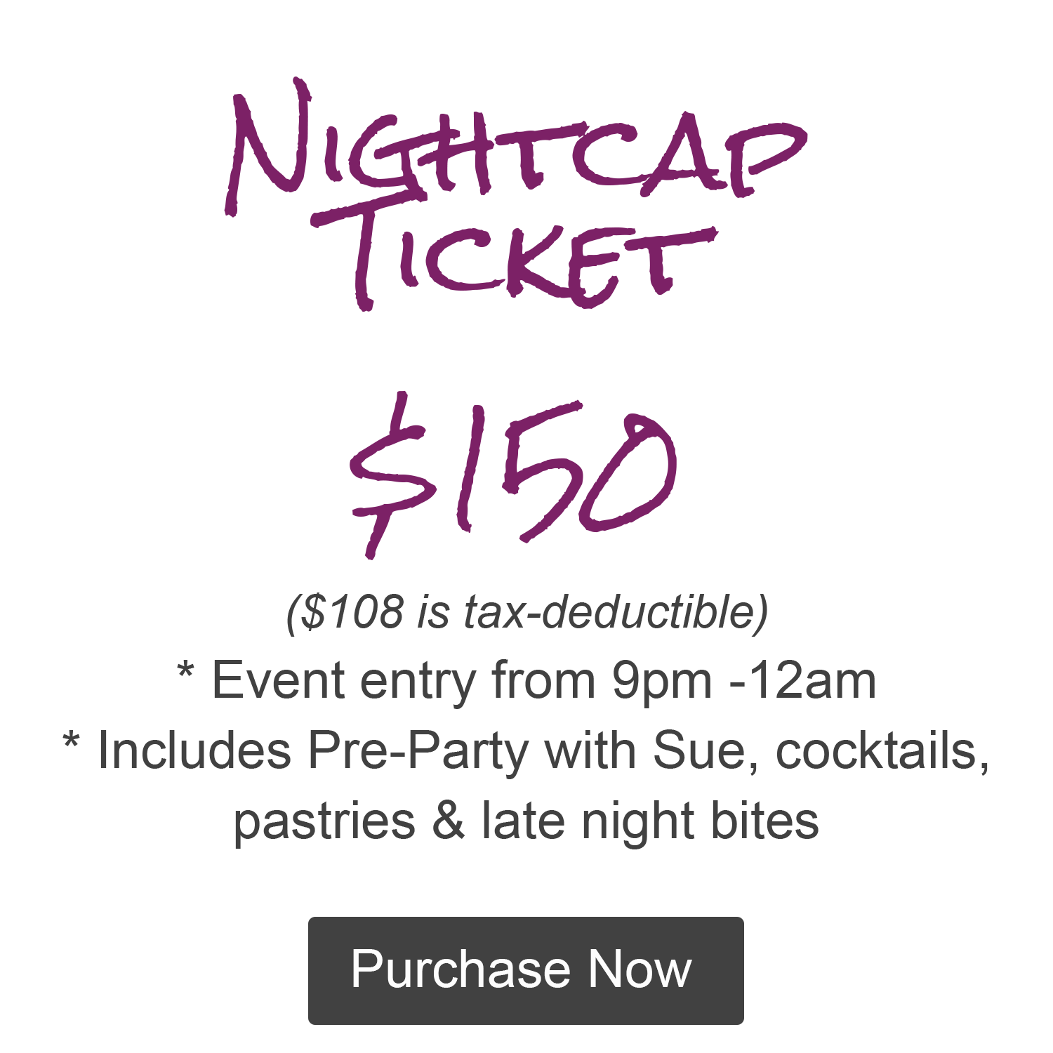 Nightcap Ticket Full Buton